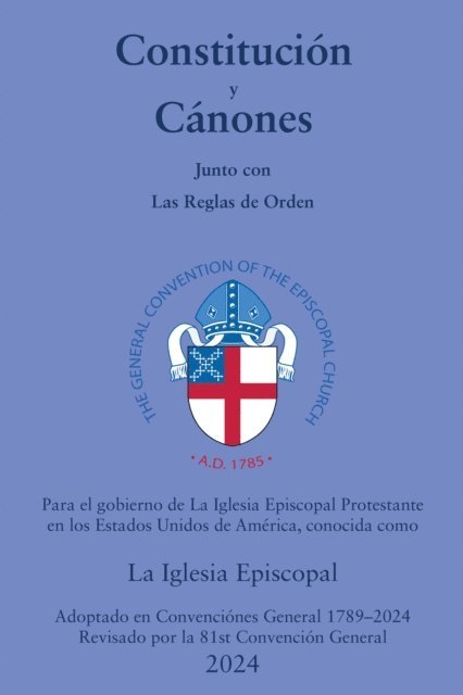 The Episcopal Church - Constitucion y Cánones, E-bok