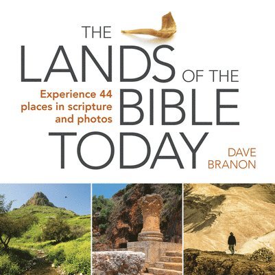 Dave Branon - The Lands of the Bible Today, Häftad. Tillgänglighet: Lägg i varukorg