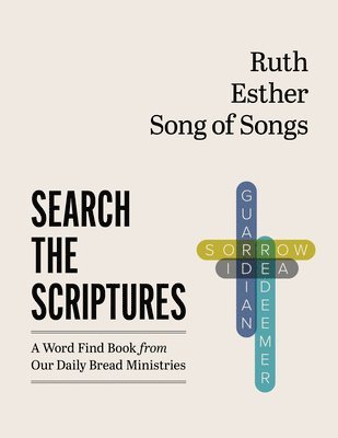 Peachtree Publishing Services - Ruth, Esther, Song of Songs: A Word Find Book from Our Daily Bread Ministries, Häftad