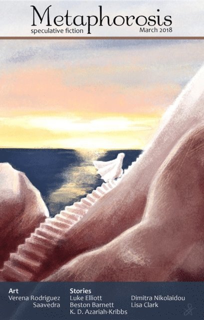 Metaphorosis Magazine, B. Morris Allen - Metaphorosis March 2018, E-bok