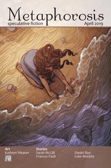 Metaphorosis Magazine, B. Morris Allen - Metaphorosis April 2019, E-bok