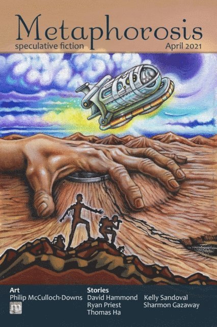 Metaphorosis Magazine, B. Morris Allen - Metaphorosis April 2021, E-bok