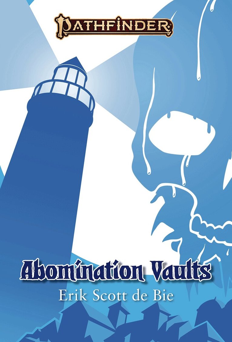Erik Scott de Bie - Abomination Vaults, Inbunden