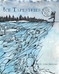 Ice Tapestries