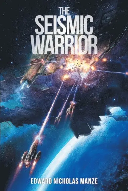 Edward Nicholas Manze - Seismic Warrior, E-bok. Tillgänglighet: Lägg i varukorg