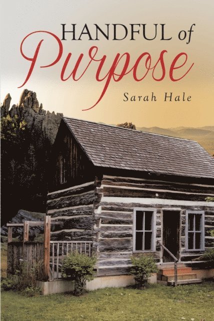 Sarah Hale - Handful of Purpose, E-bok