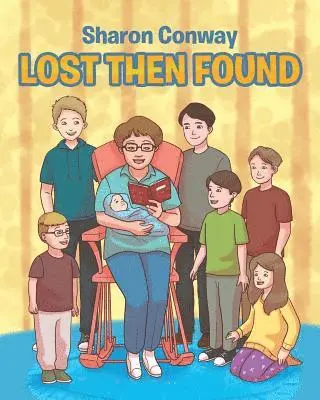 Sharon Conway - Lost Then Found, Häftad. Tillgänglighet: Lägg i varukorg