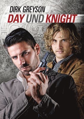 Dirk Greyson - Day und Knight (Translation), Häftad. Tillgänglighet: Lägg i varukorg