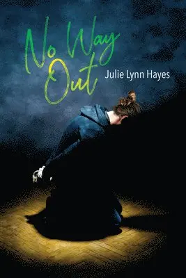 Julie Lynn Hayes - No Way Out, Häftad. Tillgänglighet: Lägg i varukorg
