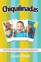 Lucas Olmos - Chiquilinadas, Häftad