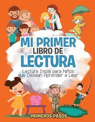 Primeros Pasos - Mi Primer Libro de Lectura, Häftad