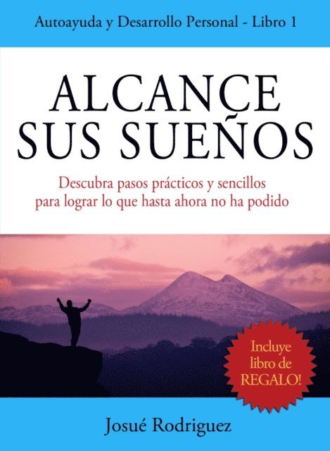 Josue Rodriguez - Alcance sus Sueños, E-bok