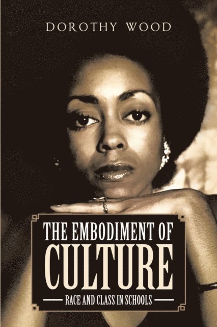 Dorothy Wood - Embodiment of Culture, E-bok