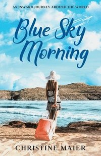 Blue Sky Morning