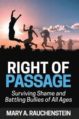 Mary Rauchenstein - Right of Passage, Häftad. Tillgänglighet: Lägg i varukorg