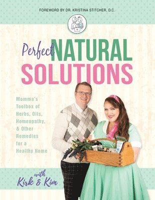With Kirk and Kim Miller - Perfect Natural Solutions, Häftad. Tillgänglighet: Lägg i varukorg