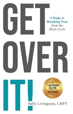 Sally Livingston - Get Over It!, Häftad