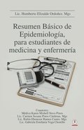 Resumen Bsico de Epidemiologa, para estudiantes de medicina y enfermera