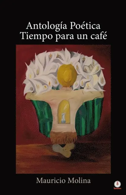 Mauricio Molina - Antología poética, E-bok. Tillgänglighet: Lägg i varukorg