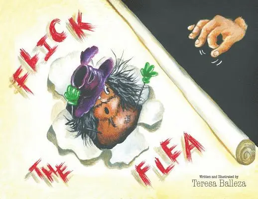 Teresa Balleza - Flick the Flea, Häftad. Tillgänglighet: Lägg i varukorg