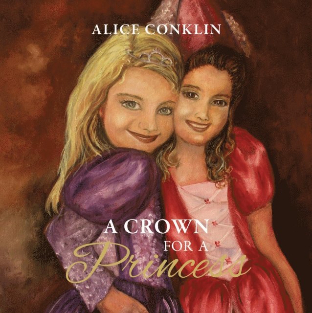 Alice Conklin - Crown For a Princess, E-bok