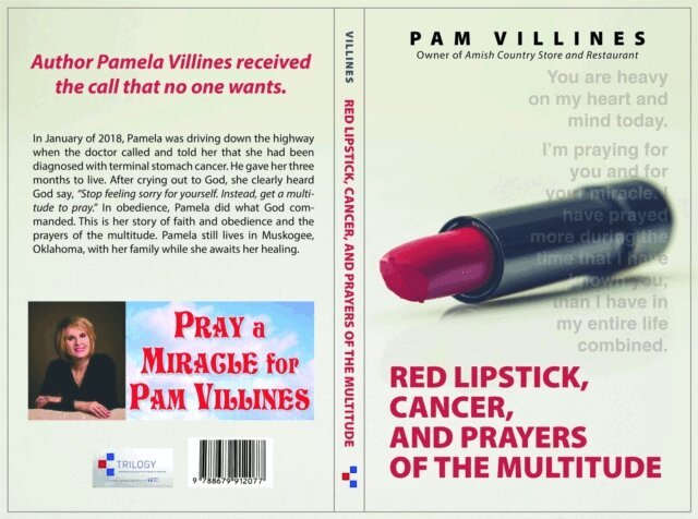 Pam Villines - Red Lipstick, Cancer, And Prayers of the Multitudes, E-bok