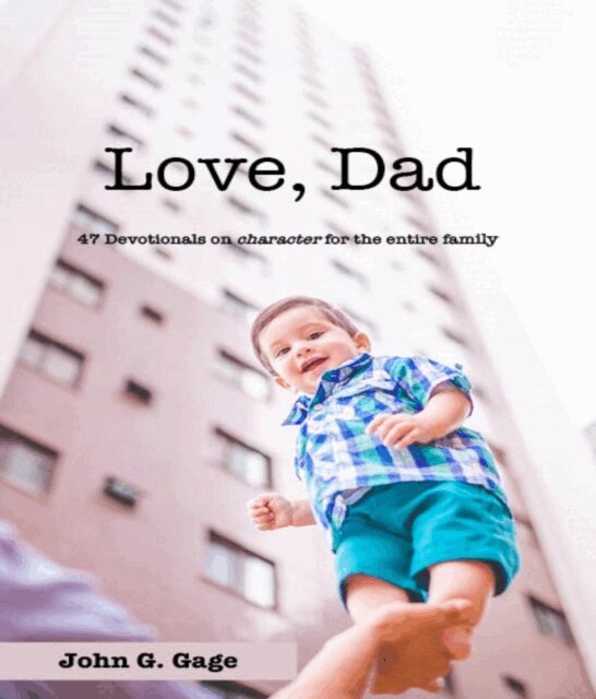 John G Gage - Love Dad, E-bok