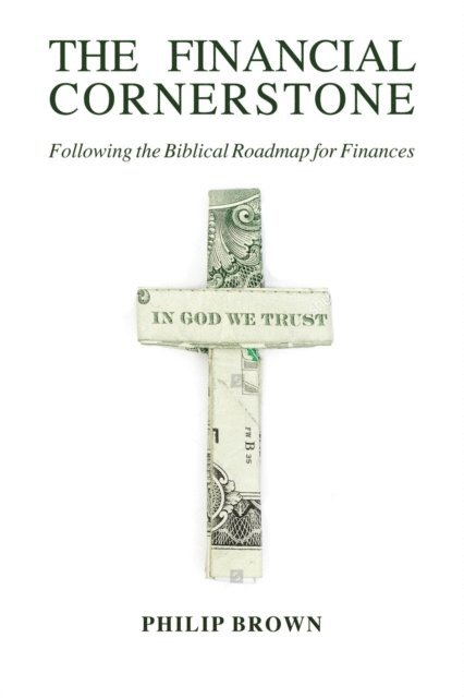 Phillip Brown - Financial Cornerstone, E-bok