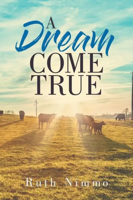 Ruth Nimmo - Dream Come True, E-bok. Tillgänglighet: Lägg i varukorg