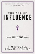 The Art of Influence: Your Competitive Edge