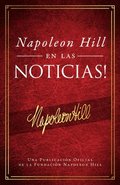 Napole�n Hill En Las Noticias! (Napoleon Hill in the News)