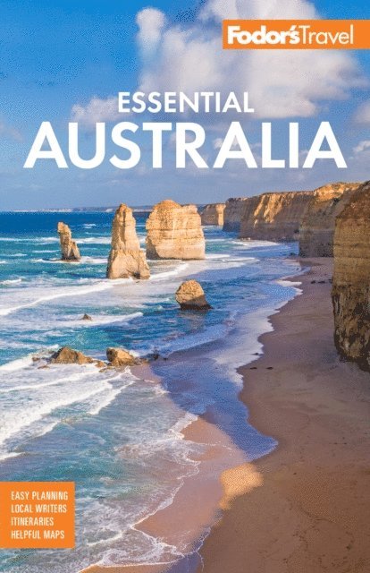 Fodor's Travel Guides - Fodor's Essential Australia, E-bok