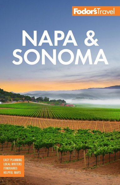 Fodor's Napa & Sonoma by Fodor's Travel Guides, Fodor's Travel Guides