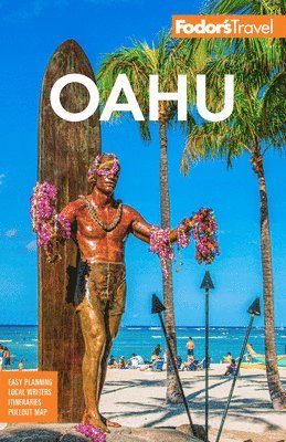 Fodor’s Travel Guides - Fodor's Oahu, Häftad
