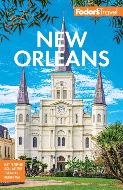 Fodor's Travel Guides - Fodor's New Orleans, E-bok