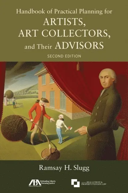 Handbook of Practical Planning for Artists, Art Collectors, and Their Advisors, Second Edition