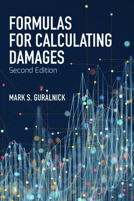 Formulas for Calculating Damages, Second