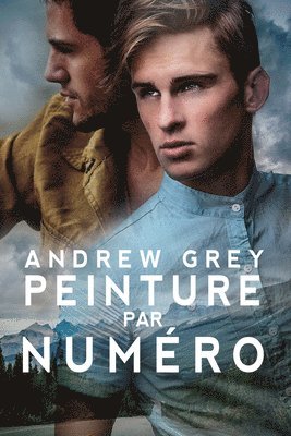 Andrew Grey, Emmanuelle Guilluy - Peinture par numéro, Häftad