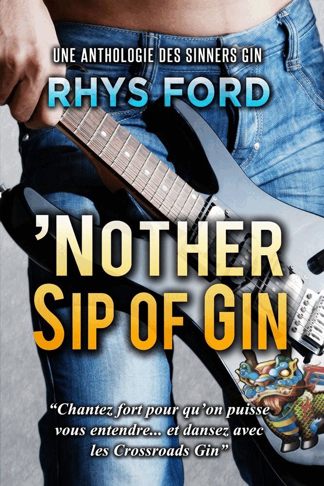 Rhys Ford - 'Nother Sip of Gin (Français), Häftad
