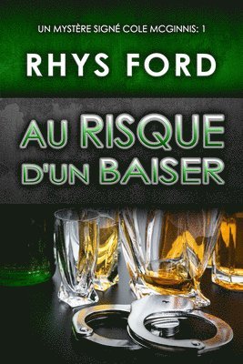 Rhys Ford - Au risque d'un baiser, Häftad