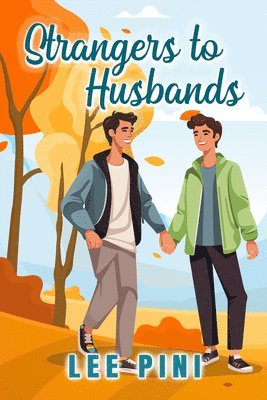 Lee Pini - Strangers to Husbands, Häftad