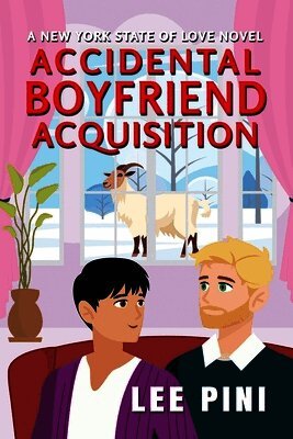 Lee Pini - Accidental Boyfriend Acquisition, Häftad