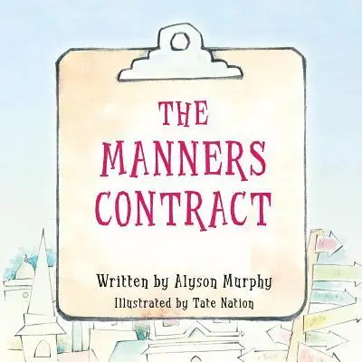 Alyson Murphy - The Manners Contract, Häftad. Tillgänglighet: Lägg i varukorg