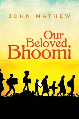 John Mathew - Our Beloved Bhoomi, Häftad. Tillgänglighet: Tillfälligt slut