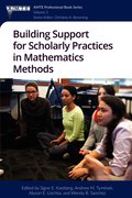 Building Support for Scholarly Practices in Mathematics Methods