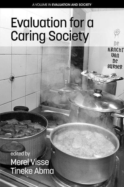 Tineke Abma, Merel Visse - Evaluation for a Caring Society, E-bok
