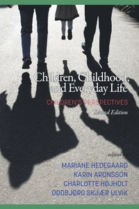 Children, Childhood, and Everyday Life