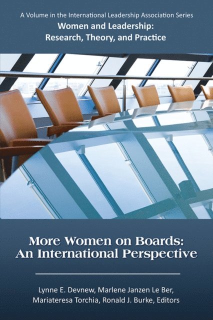 Ronald J. Burke, Mariateresa Torchia, Marlene Janzem Le Ber, Lynne E. Devnew - More Women on Boards, E-bok