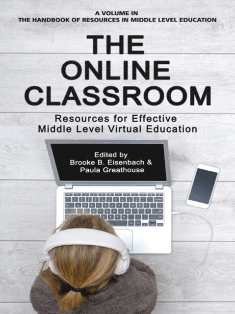 Paula Greathouse, Brooke B. Eisenbach - Online Classroom, E-bok