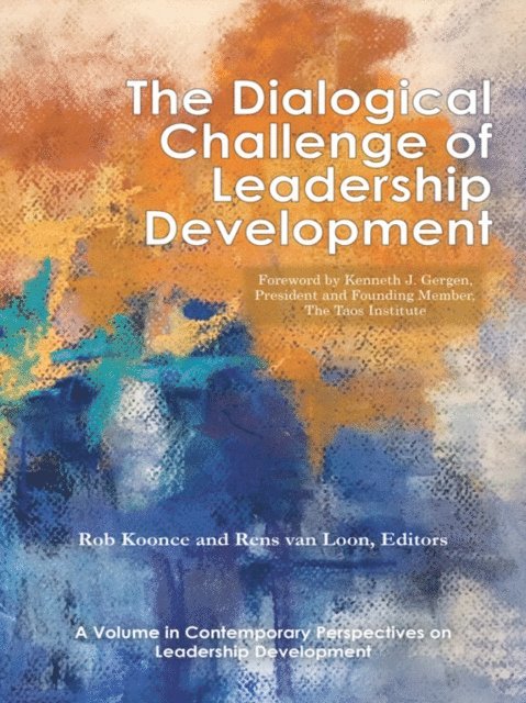 Rens van Loon, Rob Koonce - Dialogical Challenge of Leadership Development, E-bok